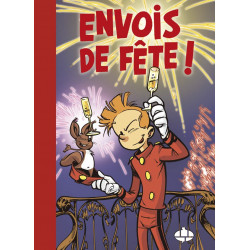 Spirou : Envois de fête !...