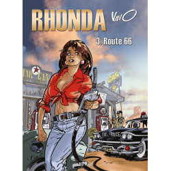 Rhonda - T3. Route 66, par...