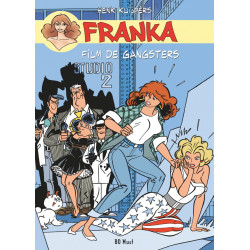 Franka - T10: Film de gansters