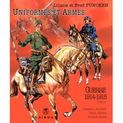 Uniformes et Armes : Guerre...