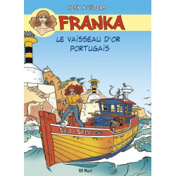 Franka - T14: Le vaisseau d'or du Portugais