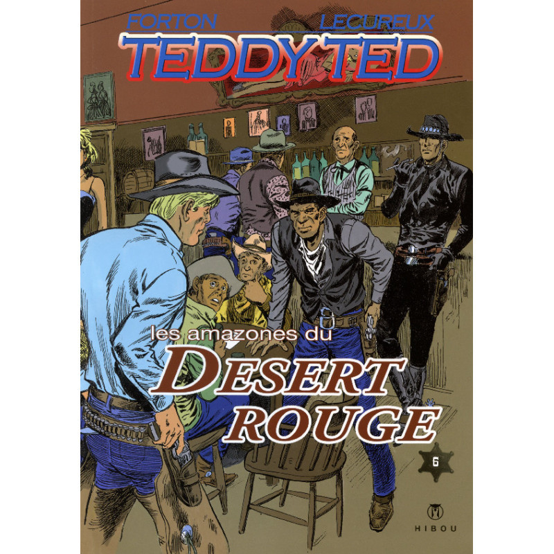 Teddy Ted - tome 6 : Les amazones du désert rouge - couverture