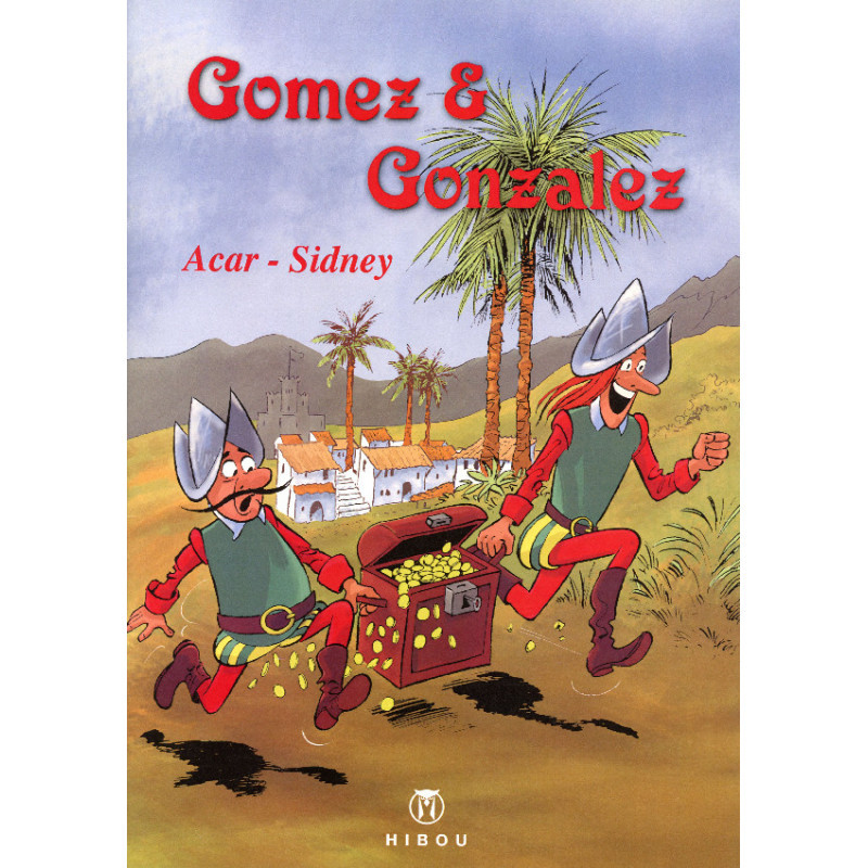 Gomez & Gonzalez : Les plumes des conquistadores