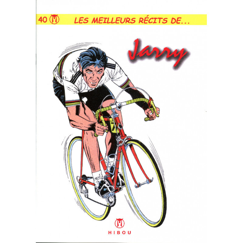 Les meilleurs récits de - tome 40 : Jarry