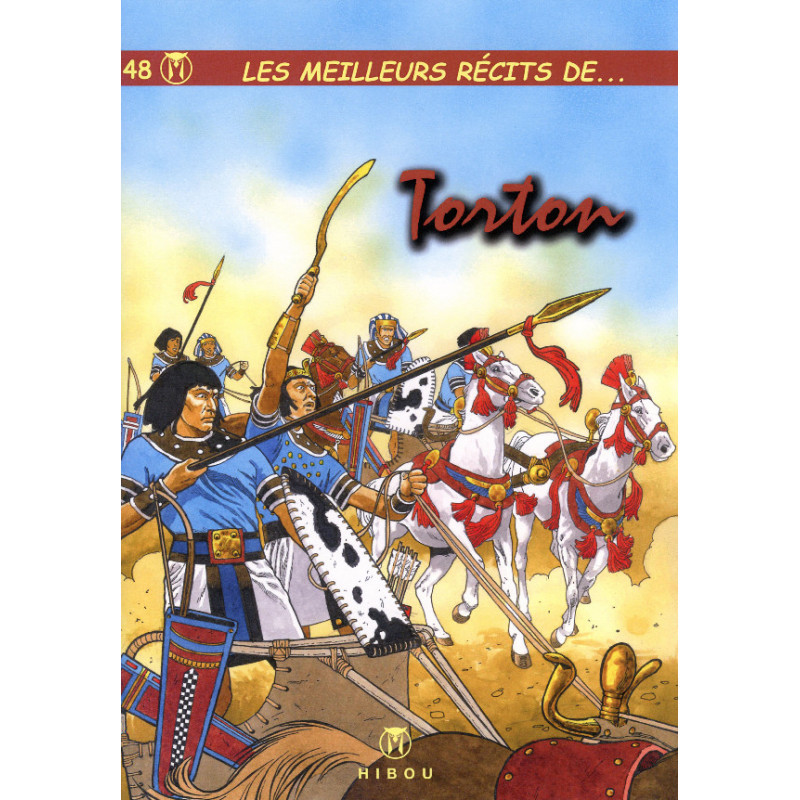 Les meilleurs récits de - tome 48 : Torton