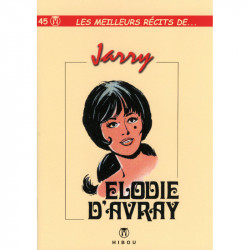 Les meilleurs récits de - tome 45 : Jarry (Elodie d'Avray)