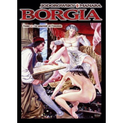 Borgia - T2 : Le pouvoir et...