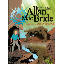 Allan Mac Bride - tome 4 : La Cité des Dragons