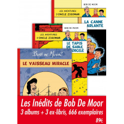 Les inédits de Bob De Moor : Oncle Zigomar