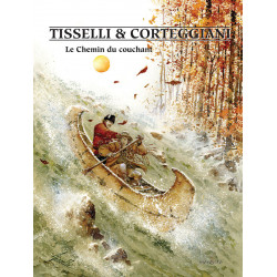 Le Chemin du Couchant, par Tisselli et Corteggiani