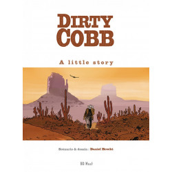 Dirty Cobb, édition luxe, par Daniel Brecht