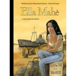 Ella Mahé - T2: Princesse...