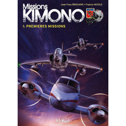 Missions Kimono - T1: Premières Missions