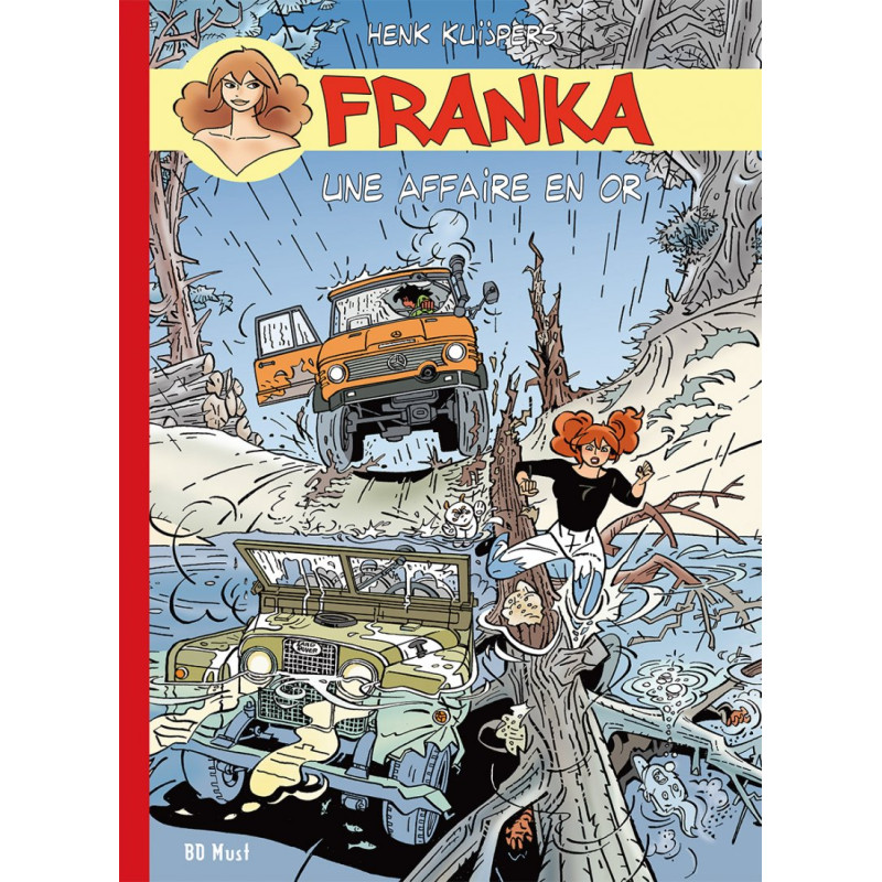 Franka - T25: Une affaire en or, par Henk Kuijpers Franka - T25: Une affaire en or, par Henk Kuijpers