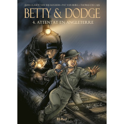 Betty & Dodge T4: Attentat...