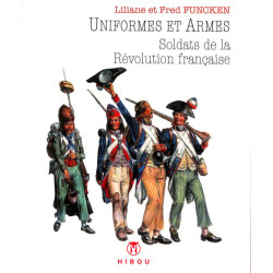 Uniformes et Armes :...